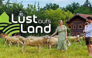 Lust aufs Land - Bayerische Hofgeschichten