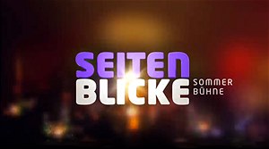 „Seitenblicke Sommerbühne“ ab 12. Juli in ORF 2 und auf ORF ON