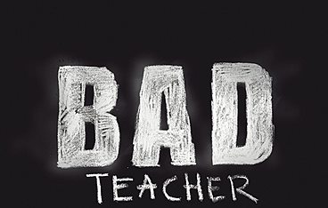 Bad Teacher
