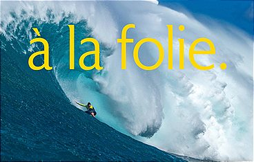 SURF: A La Folie