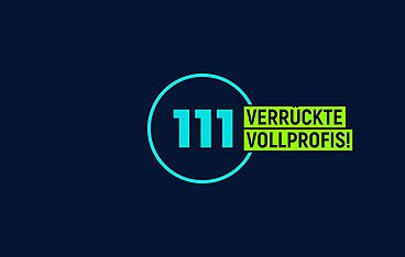 111 Verrückte Vollprofis!