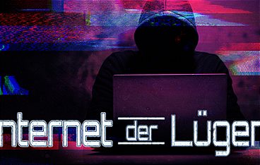 Internet der Lügen