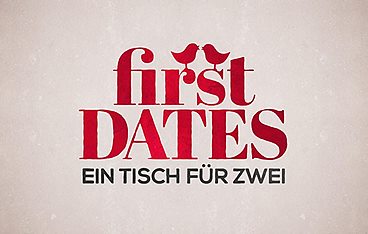 First Dates - Ein Tisch für zwei