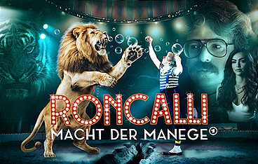 Roncalli - Macht der Manege